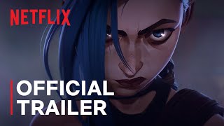 Arcane  Official Trailer  Netflix