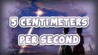 5 Centimeters Per Second Anime Review