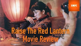 Raise The Red Lantern 1991 Movie Review  501 Must See Movies