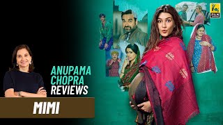 Mimi  Bollywood Movie Review by Anupama Chopra  Kriti Sanon Pankaj Tripathi  Film Companion