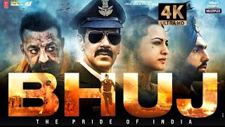 Bhuj The Pride Of India  Full Movie HD 4k facts Ajay D Sonakshi S Sanjay D Ammy V Nora F