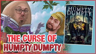 Humping and Dumping  The Curse of Humpty Dumpty 2021 Movie Review