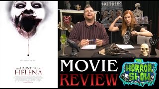 The Haunting of Helena 2012 Horror Movie NonSpoiler Review  REUPLOAD  The Horror Show