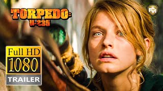TORPEDO Official Trailer HD 2020 Koen De Bouw EllaJune Henrard Movie