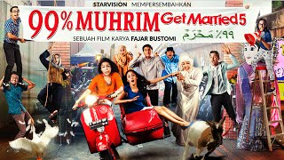 99 MUHRIM Get Married 5 Official Trailer