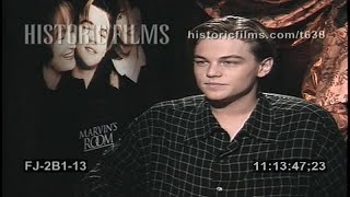 Leonardo DiCaprio Interview for MARVINS ROOM