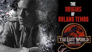 The Origins Of Roland Tembo  The Lost World Jurassic Parks Pete Postlethwaite