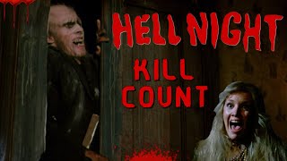 Hell Night 1981  Kill Count S07  Death Central