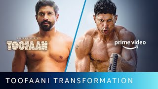 Toofaani Transformation Of Farhan Akhtar  Amazon Prime Video