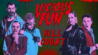 Vicious Fun 2020  Kill Count S07  Death Central