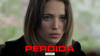Perdida 2018  Movie Review  Argentine Thriller Film