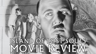 Island of Lost Souls  1932  Movie Review  Masters of Cinema 32