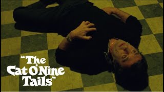The Cat O Nine Tails Official Trailer 4K