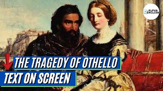 Jealousy Deception and Treachery  The Tragedy of Othello Full Play  Study Shakespeare