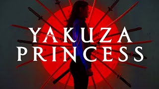 Yakuza Princess  Official Trailer