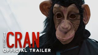 The Cran  Official Trailer 1  Dark Comedy Movie 2022