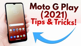 Moto G Play 2021  Tips and Tricks Hidden Features