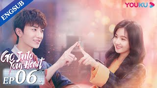 GO Into Your Heart EP6  Fake Relationship Romance Drama  Landy LiNiu Junfeng  YOUKU