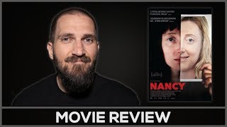 Nancy  Movie Review  No Spoilers