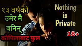 Nothing is private  Towelhead 2007 movie explained in nepali        