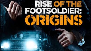 RISE OF THE FOOTSOLDIER ORIGINS THE TONY TUCKER STORY Teaser Trailer 2021 HD