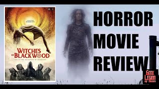 WITCHES OF BLACKWOOD  2021 Cassandra Magrath  aka THE UNLIT Witchcraft Horror Movie Review