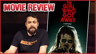 The Girl Who Got Away 2021  Serial Killer Horror Thriller