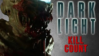 Dark Light 2019  Kill Count S08  Death Central