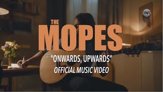 The Mopes  Onwards Upwards Official Music Video