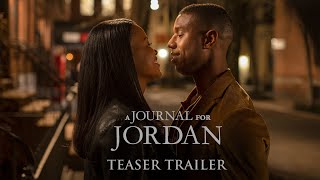 A JOURNAL FOR JORDAN  Teaser Trailer HD  Now in Theaters and On Demand