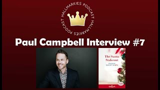 7th Interview Paul Campbell King of Hallmarkies Podcast The Santa Stakeout