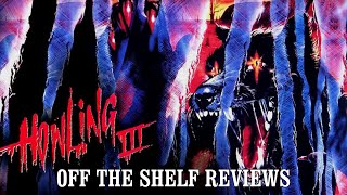 Howling III Review  Off The Shelf Reviews