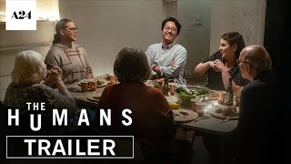 The Humans  Official Trailer HD  A24