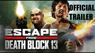 ESCAPE FROM DEATH BLOCK 13  Official Trailer 2021 Movie with Charles Bronson double  Robert Bronzi
