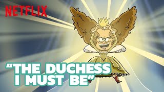 The Duchess I Must Be Song Clip   The Loud House Movie  Netflix After School