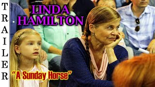 A Sunday Horse 2016 Trailer HD  LINDA HAMILTON