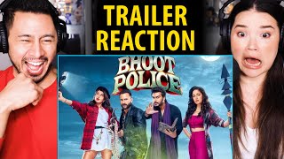 BHOOT POLICE  Saif Ali Khan  Arjun Kapoor  Jacqueline Fernandez  Yami Gautam  Trailer Reaction