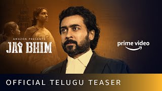 Jai Bhim Official Teaser Telugu  Suriya  New Telugu Movie 2021  Amazon Prime video