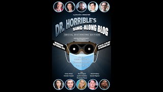 Dr Horribles SingAlong Blog Social Distancing Edition