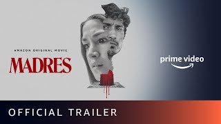 Madres  Official Trailer  New Horror Movie 2021  Amazon Prime Video