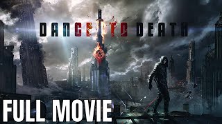Dance to Death  Full SciFi Movie
