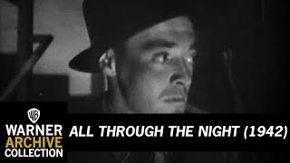 Trailer  All Through The Night  Warner Archive