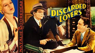 Discarded Lovers 1932 Pre Code Mystery Film