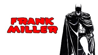 The Influences of Frank Miller  Retrospective HD