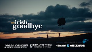 An Irish Goodbye  Official Trailer HD  Oscar  BAFTA Winning Short Film