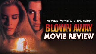 Blown Away1993  Movie Review