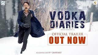 Vodka Diaries  Official Trailer  Kay Kay Menon  Raima Sen  Mandira Bedi  19th January 2018