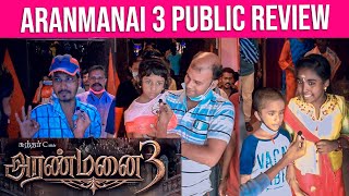 ARANMANAI 3 Public Reviews  Aranmanai 3 Movie Review  Arya  Sundar C  Vivek  Yogi Babu