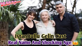 IstanBullu Gelin Cast Real Name And Age Ozcan Deniz Asli Enver Firat Tanis Ipek Bilgin
