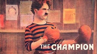 Charlie Chaplin In The Champion 1915 Full Movie HD